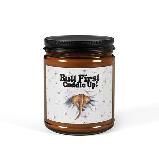 Soy Candle - Dog Butt Quote Butt First Cuddle up Candle