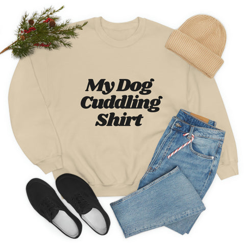 My Dog Cuddling Crewneck Sweatshirt Heavy Blend™